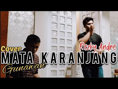 Download MP3 Mata Karanjang - Gunawan ( Cover ) Rezky Andre - Lagu Pop Manado Hits