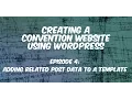 WordPress Convention Website Plugin - Episode 4