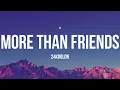 Download Lagu 24kGoldn - More Than Friends (Lyrics)
