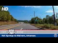 U S Route 270 Hot Springs to Malvern - Arkansas Drive America s Highways