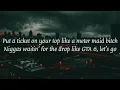 Joyner Lucas - GTA 6 (Lyrics Video)