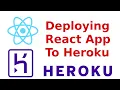 How to deploy React App to Heroku from Scratch for Beginners Deploy Local React App to Heroku