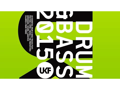 UKF Drum & Bass 2015 (Album Mix)