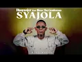 Download Lagu Blaq major - Syajola  feat  Bless The Gentleman Official Audio