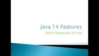 Java 14 New Features Switch Expression and Yield Concept Feature