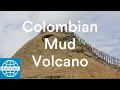 Download Lagu Healing Mud Bath in Columbia's Mud Volcano, El Totomo | SmarterTravel