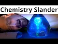 Chemistry Slander