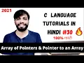 Array of Pointers Pointer to an Array in C C tutorial in Hindi