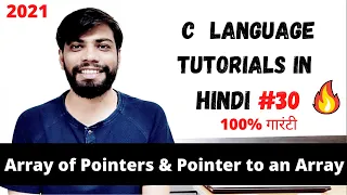 Array of Pointers Pointer to an Array in C C tutorial in Hindi