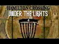 Hamilton Crossing Under the Lights in Cartersville GA