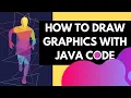 HOW TO Draw GRAPHICS With Java AWT Abstract Window Toolkit