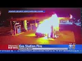 Car Fire Sets Baldwin Park Gas Station Ablaze