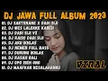 Download Lagu DJ JAWA TERBARU 2023 - DJ SAKTENANE X DADI SIJI X ORA ISO FULL ALBUM VIR TIKTOK TERBARU 2023