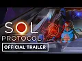 Sol Protocol - Early Access Release Window Trailer VR Games Showcase Summer 2026