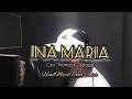 Download Lagu INA MARIA || Cipt. Thomas Kwaelaga || HendMarkHoka_cover