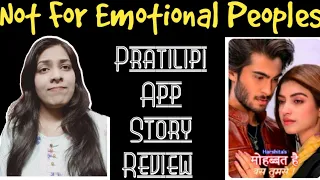 pratilipi app story mohabbat hai bas tumse review complete novel newpratilipistory trending