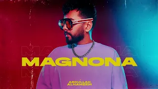 Abdullah Alhameem Magnona 2022 عبدالله الهميم مجنونه 