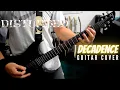 Download Lagu Disturbed - Decadence (Guitar Cover)