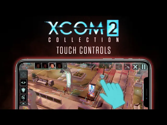 XCOM 2 Collection for iOS – Touch Controls