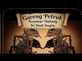 Download Lagu REKAMAN WAYANG KLASIK LAKON GARENG PETRUK KEMBAR DALANG KI HADI SUGITO