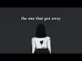 Download Lagu the one that got away (w/ rain) *will make you cry