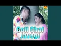Download Lagu Goli Chal Javegi