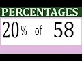 Percentages 20 Percentage of 58