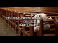 Download Lagu Kekuatan Serta Penghiburan (KJ 332) - Eldhy Victor