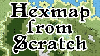 How to Create a Hexmap from Scratch
