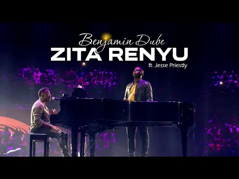 Download MP3 Benjamin Dube ft. Jesse Priestly - Zita Renyu (Official Music Video)