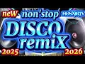 Download Lagu 💥New nonstop Disco TikTok disco remix 2025 - 2026 viral Discoremix💥