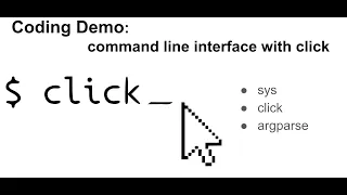 Coding Demo make command line interface with Python click library