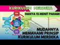 HANYA 15 MENIT ANDA AKAN PAHAM PRINSIP KURIKULUM MERDEKA || SERI KURIKULUM MERDEKA #11
