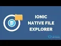 How to Build an Ionic 4 File Explorer