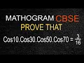 Prove that Cos10 Cos30 Cos50 Cos70 equals to