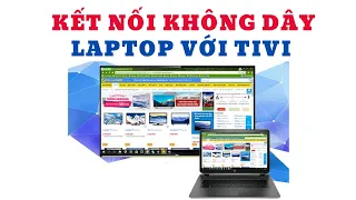 h ng d n k t n i kh ng d y t laptop sang tivi