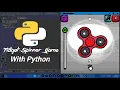 Fidget Spinner Game With Python