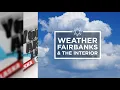 Fairbanks Weather Wednesday August 12 2026