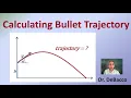 Calculating Bullet Trajectory