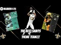 THE BEST SAINTS THEME TEAM IN MADDEN 24 ULTIMATE TEAM