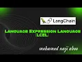 Langchain Tutorial Langchain Expression Language LCEL Tutorial