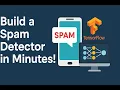 Build a Spam Detector in Minutes