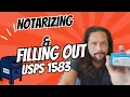 Filling Out Notarizing USPS Form 1583 For Virtual Mailboxes iPostal