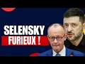 Zelensky explose : échec cuisant sur les avoirs russes, Merz ridiculisé