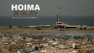 HOIMA - THE OIL CITY