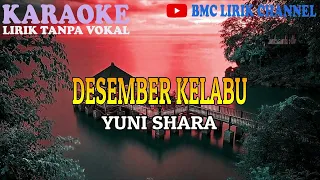 Download DESEMBER KELABU BY YUNI SHARA COVER KARAOKE LIRIK DAN VIDEO MP3