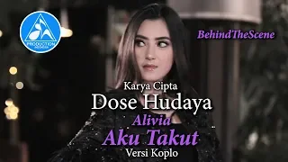 Download Alivia - Aku Takut Versi Koplo [Official BTS] MP3