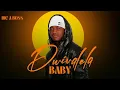 Lagu Big A Boss - Dwivalela Baby (Audio Official)