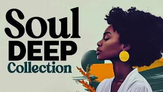 Deep Soul Reflections Mellow Inspiring Neo Soul Music For Soul  Deep Soul Reflections Mellow Inspiring Neo Soul Music For Soul
