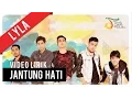 Download Lagu Lyla - Jantung Hati | Video Lirik Official